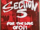 SECTION 5 - FOR THE LOVE OF OI  - 1987 Link Records 1st press PUNK LP