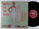 PRETTY FOR THE PEOPLE A.K. Salim SAVOY LP mono promo cheesecake cover *