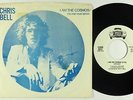 Power Pop 45 - Chris Bell - I Am The Cosmos - Car - VG+ mp3 - rare Big Star
