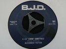 ALEXANDER PATTON Lil Lovin Sometimes c/w INEZ & CHARLIE FOXX Tightrope, Listen