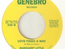 MARGARET LITTLE Love Finds A Way I Need Some Loving  NORTHERN SOUL 2ND ISSUE  45