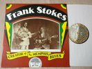 FRANK STOKES Creator Of The Memphis Blues US Press Country Blues LP YAZOO Lbl NM