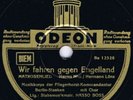 78 rpm HASSO BOSS Wir Fahren Gegen Engelland German 1939 shellac Odeon 10