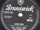 SCARCE 1958 BILL HALEY 78 LEAN JEAN / DON'T NOBODY MOVE  UK BRUNSWICK 05752 E/E-