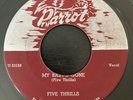 Five Thrills - My Babys Gone / Feel So Good - Parrot - RARE ORIG DOO WOP SOUL 45