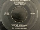 Johnson Brothers - You’ve Been Gone / Rufless - Johnson - RARE GARAGE 45 HEAR