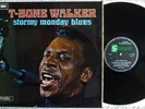 RARE & EX+  T-BONE WALKER STORMY MONDAY BLUES 1/1 1967 STATESIDE UK LP TOP BLUES