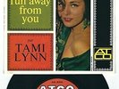 Northern Soul Tami Lynn ATCO 111 I'm gonna run away from you / At the party +2 ?