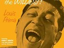 The Wildest  Louis Prima with Keely Smith, Sam Butera Vinyl LP 75th Anniversary