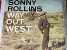 SONNY ROLLINS Way Out West CONTEMPORARY RECORDS VINYL LP S7530