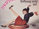 Marina - Ich geb' die Hoffnung nicht auf