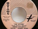 SHERRI TAYLOR Singin SAMMY WARD 45 Oh Lover MOTOWN VG++ soul Rn'B    Jr 1615