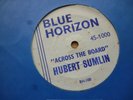 : HUBERT SUMLIN: Across The Board: 99 only Pressing 1965 BLUE HORIZON
