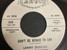 LANNY DUNCAN Rare Teen R&R 45 Thank You For Your Love b/w Don't Be Afraid To Cry