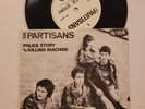 THE PARTISANS POLICE STORY/KILLING MACHINE 7