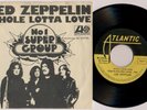LED ZEPPELIN 'Whole Lotta Love / Living Loving Maid' 1970 Belgian 7