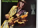 STEVIE RAY VAUGHAN AND DOUBLE TROUBLE - Live Alive - 2 LP Epic UK 1986