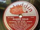 Wynonie Harris on Aladdin 78 Rpm RUGGED ROAD & COME BACK, BABY