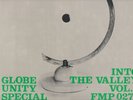 GLOBE UNITY SPECIAL - Into the Valley Vol. 2 - FMP Label - Free Jazz Masterpiece