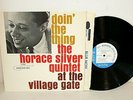 The HORACE SILVER QUINTET Doin' The Thing at the Village Gate LP Blue Note 84076