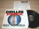 Driller Killer LP - Fuck The World / 1997 FRENCH KRON-H 06 LP PRESS in MINT