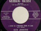 GUS JENKINS-A Mind Is A Precious Thing To Lose-RARE Rockabilly Garage Soul 45