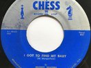 MUDDY WATERS I Got to Find My Baby/Just to Be With You CHESS BLUES 45 *hear*
