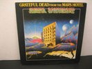 Grateful Dead Mars Hotel 1974 LP Vinyl $4Ship Psyche Folk