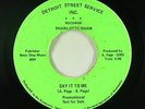 Crossover Soul 45 - Sharlotte Shaw - Say It To Me - Detroit Street Services VG+