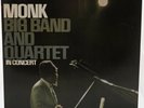Thelonious Monk Big Band And Quartet In Concert
