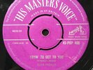 Elvis Presley Tryin’ To Get To You UK 7” 45
