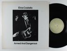 ELVIS COSTELLO Armed And Dangerous IMPOSSIBLE RECORDWORKS LP VG++/VG+ *