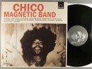 Chico Magnetic Band  Self-Titled   Psych  2008 Reissue  Import
