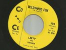 ROCKABILLY GARAGE bw TEEN -LEFTY & LEADSMEN - WILDWOOD FUN  -HEAR 1963 Co and Ce
