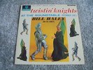 Bill Haley & His Comets - Twistin' Knights At the Roundtable 1962 UK LP 1st