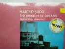 HAROLD BUDD THE PAVILION OF DREAMS BRIAN ENO 12 INCH EP 1981 EGS 301 IMPORT