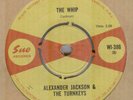 ALEXANDER JACKSON & TURNKEYS**THE WHIP**SOUL**THE SUE LABEL**LISTEN TO IT