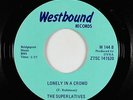 Northern Soul 45 - Superlatives - Lonely In A Crowd - Westbound - VG+ mp3