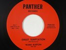 Northern Soul 45 - Ward Burton - Sweet Temptation - Panther - VG++ mp3