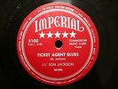 BLUES LIL' SON JACKSON Ticket Agent Blues/True Love Blues IMPERIAL 5100 His 1st