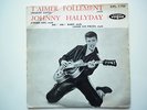 Johnny Hallyday 45Tours EP vinyle T'aimer Follement vogue imp Saint-Roch