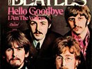 THE BEATLES 45 CAPITOL 2056 HELLO GOODBYE b/w I AM THE WALRUS