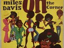 MILES DAVIS: On The Corner US Columbia C 31906 Fusion Jazz Funk Vinyl LP