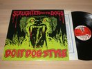 Slaughter and the Dogs Slip LP - Do It Dog Style / 1978 UK Decca Skl 5292 IN