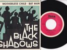 The Black Shadows -Motherless Child / Bat Man- 7