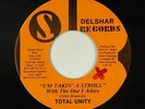 Sweet Soul 45 - Total Unity - I'm Takin' A Stroll - Delshar - mp3 - rare