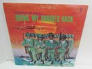 CHANGE OF PACE BRING MY BUDDIES BACK GATEFOLD LP STONE LADY RECORDS SOUL FUNK