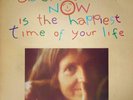 Daevid Allen ?- Now Is The Happiest Time Of Your Life (LP) (G-VG/G++)
