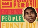 PERRY, Lee Scratch - People Funny Boy: The Early Upsetter Singles - 7