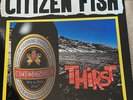 Citizen Fish “Thirst” VINYL LP 1996 Lookout  Records Punk Rock RARE ALBUM
